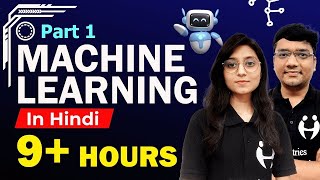 Machine Learning Full Course in Hindi - Part 1 | Basics of Machine Learning in 9 Hours | iScale