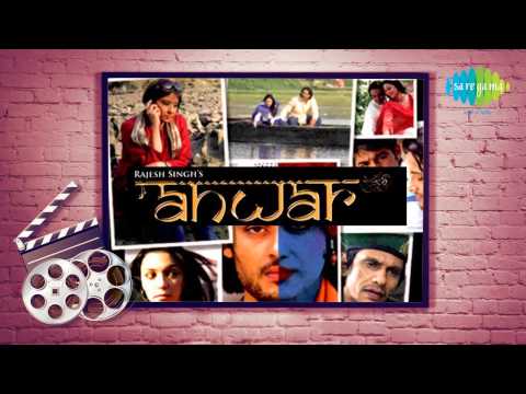 Maula Mere Maula | Anwar | Hindi Film Song | Roop Kumar Rathod