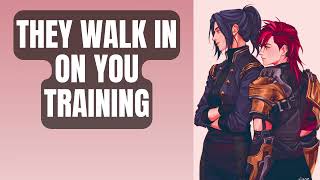 They Walk In On You Training - Caitvi X Listener Arcane Asmr