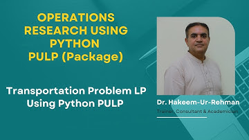 Transportation Problem LP Using Python PuLP (in English)