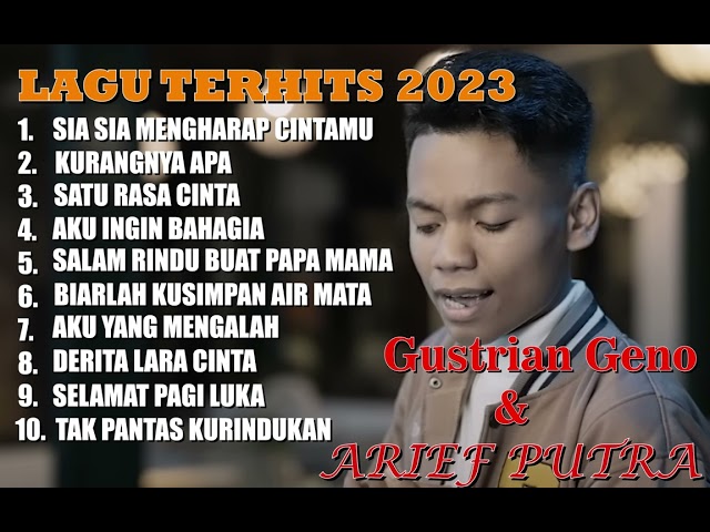 Lagu Pilihan Slowrock Gustrian Geno ft. Arief Putra 2023 #arief #ariefputra #kokorecordhd class=