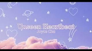 💜 LAGU JOYCE CHU ( UNSEEN HEARTBEAT )💜 || ✨ AESTHETIC ✨