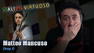 Italian Virtuoso! Matteo Mancuso: Drop D | REACTION by an old musician
