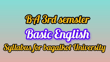 BA 3rd sem Basic English syllabus for bagalkot University ||English ||