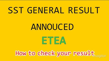 result of SST gen announced by etea | result of sst | how to check result in etea