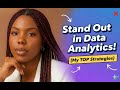How to stand out as a Data Analyst