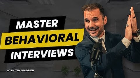 How to Master Behavioral Interviews with the STAR Method