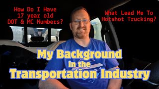 Explaining My 17 Year Old DOT & MC Numbers As A Newer Hotshot Trucking Business Owner