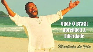 Miniatura del video "Onde O Brasil Aprendeu A Liberdade Martinho Da Vila (legendado) HD."