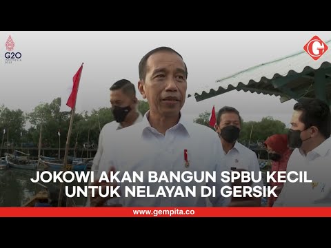 Susah Cari Solar,  Jokowi Segera Bangun SPBU mini Untuk Nelayan di Gersik