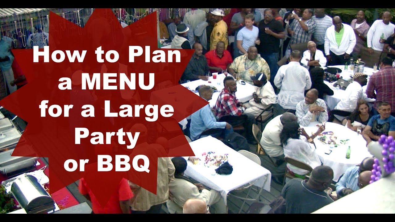 HOW TO PLAN A MENU FOR A LARGE PARTY OR BBQ |Cooking With Carolyn