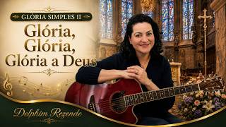 Glória Simples II — CATÓLICA