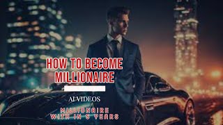 "The 7 Steps to Become a Millionaire"  by Brian Tracy (AI VIDEOS)
