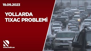 Yollarda Tıxac Problemi