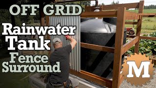 Rainwater Harvesting Tank - cedar & corrugated steel fence surround [OFF GRID]
