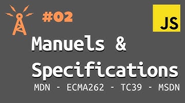 Manuels et Spécification ECMAScript - ECMA262 - TC39 | Le Tutoriel Javascript Moderne