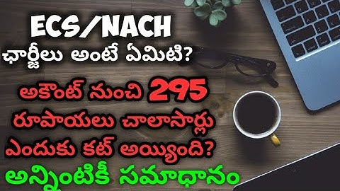 ECS/NACH 295 rupees debited from Account solution