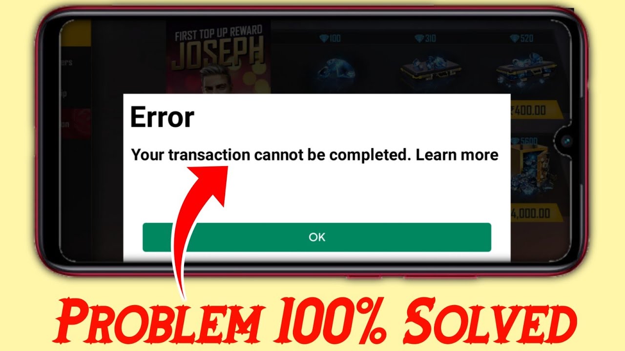 Your transaction cannot be completed google play | free fire google