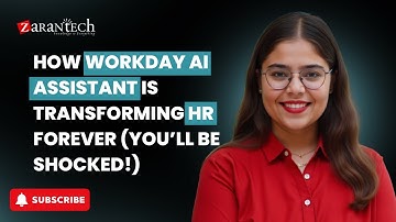 How Workday AI Assistant Is Transforming HR Forever (You’ll Be Shocked!) | ZaranTech