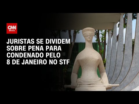 Juristas se dividem sobre pena para condenado pelo 8 de janeiro no STF | BASTIDORES CNN