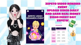 Zepeto Video Reward Event Upload Videos Daily And Earn Real money 💰$1060 Every Day 💸😱 ZEPETO! screenshot 4