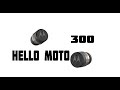 HELLO MOTO || Motorola || motorola vb 300