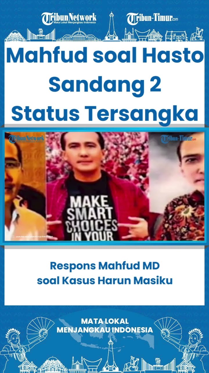 SHORT Hasto Terjerat 2 Status Tersangka dari KPK, Respons Mahfud MD soal Kasus Harun Masiku