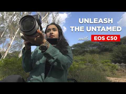 EOS C50 Review by Award-winning Wildlife Filmmaker Aishwarya Sridhar