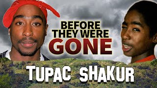 TUPAC SHAKUR - Before They Were GONE - 2PAC