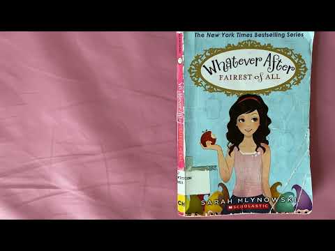 Whatever After Fairest of All Chapter 1 to 7