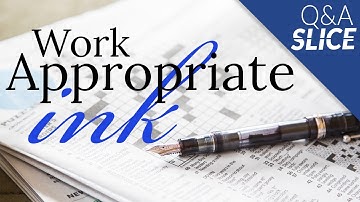 Our Work Appropriate Ink Recommendations