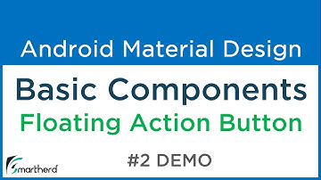 #4.5 Android Floating Action Button. Part 2 | Basic Components. Android Material Design