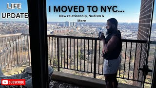 Famous I Moved To NYC & Became A Nudist | Life Update | New Love Wealth