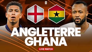 🔴 🇬🇧🇬🇭 ANGLETERRE - GHANA LIVE / Coupe du Monde 2026 / Three Lions déjà qualifiés ? (direct) 🔥