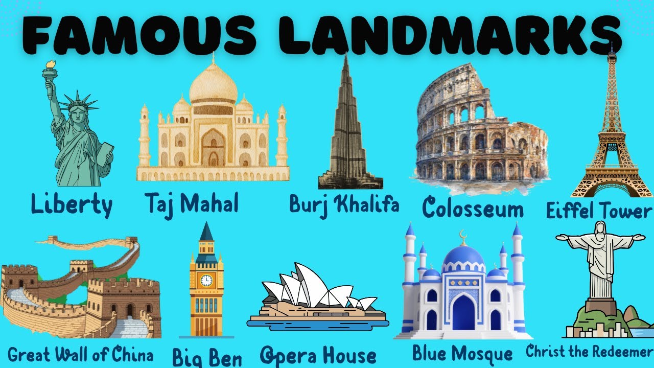 FAMOUS LANDMARKS / LET’S TRAVEL THE WORLD