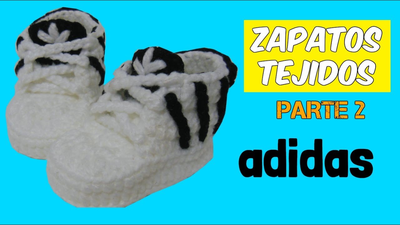 Inocencia caja Canal Zapatitos adidas tejidos a crochet 3-6 meses | parte 1/2 - YouTube