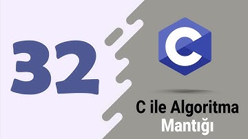 Ders 32 C Programlamada Do While ve For Döngüleri