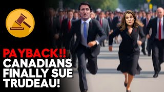 Trudeau And Freeland Finally Sued By Angry Canadians!