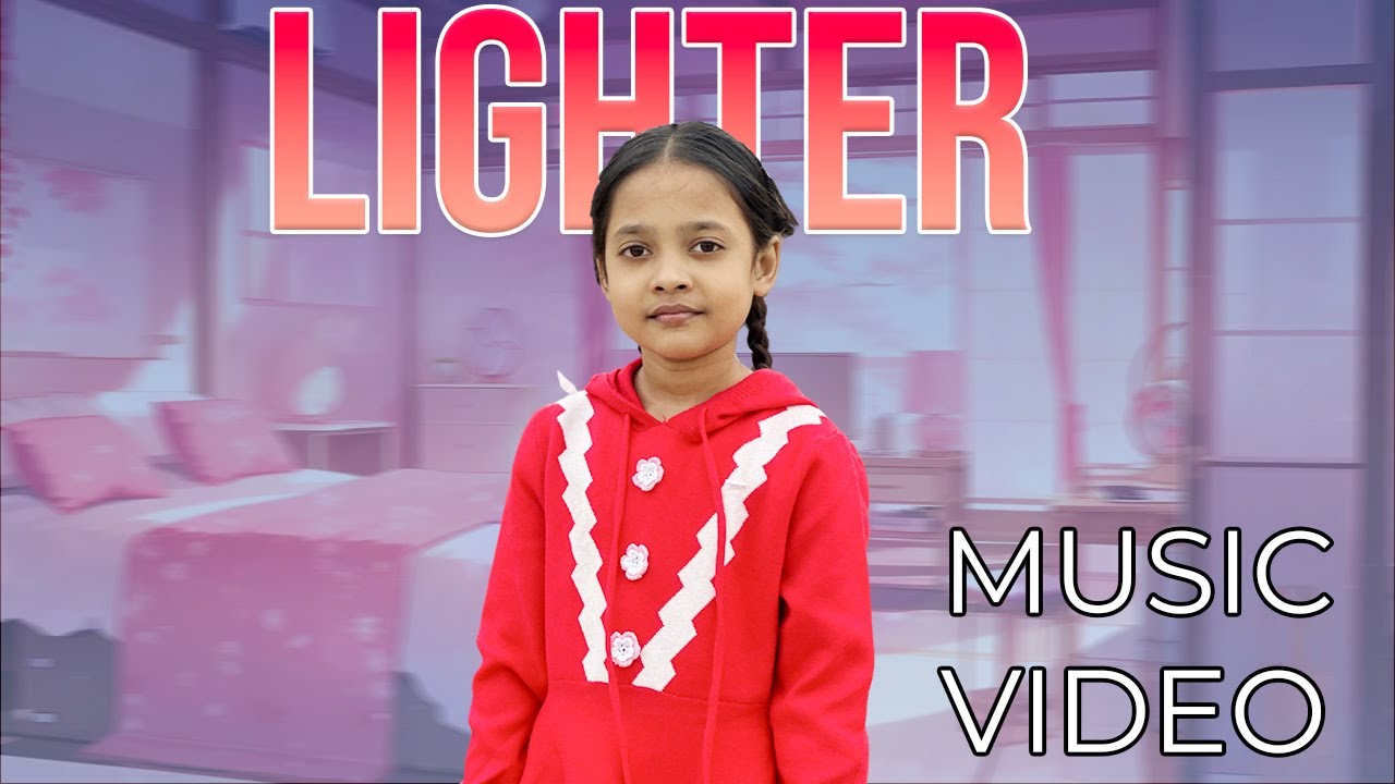 LIGHTER - Kids Song । Mehjabeen Islam Tanha । Music Video