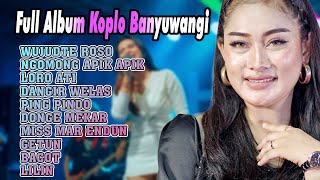 Koplo Banyuwangi Viral ~ Lagu Banyuwangi Full Album || Koplo Terbaru 2023