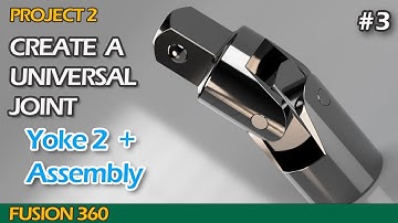 Create a Universal Joint in Autodesk Fusion 360 | Project 2 episode 3