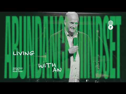 Living with an Abundance Mindset - Peter Thomas | Making Room for More: Money Series Living with an Abundance Mindset - Peter Thomas | Making Room for More: Money Series