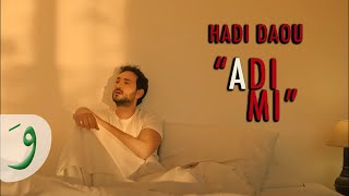 Hadi Daou - Adimi [Official Music Video] (2021) / هادي ضو - قديمي