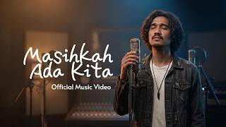 Masihkah Ada Kita -  