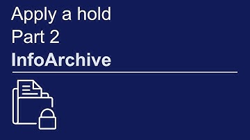 Applying a hold, part 2 | OpenText InfoArchive