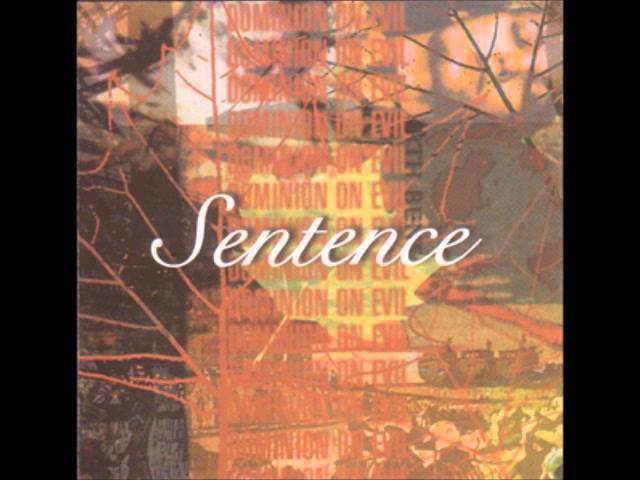 Sentence - Dominion On Evil (2000 - Dark Sun Records) Full Album