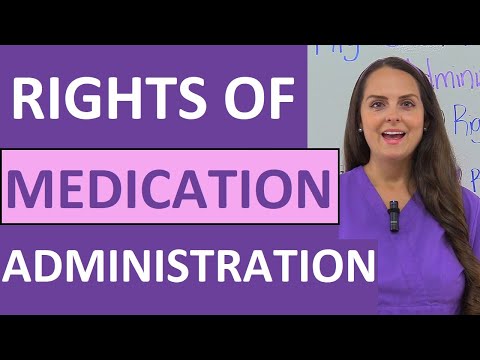 नर्सिंग में दवा प्रशासन के अधिकार (5, 6, 7, 9, 10, 12) NCLEX समीक्षा