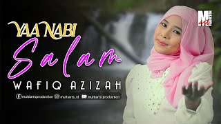 Wafiq Azizah - Yaa Nabi Salam Official Music Video