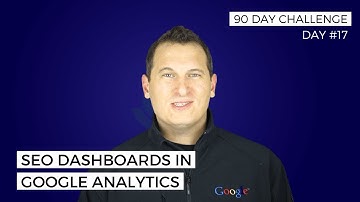 How to create a Google Analytics SEO dashboard