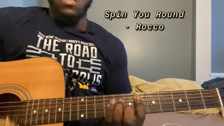 Spin You Round - Rocco | Guitar Tutorial(How to Play spin you round)